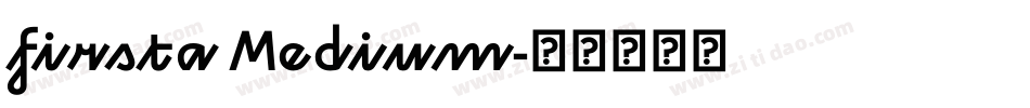 firsta Medium字体转换